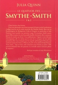 Le quatuor des Smythe-Smith Tomes 1 & 2 Un goût de paradis ; Sortilège d'une nuit d'été