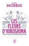 Edita Morris - Les fleurs d'Hiroshima.