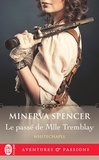 Minerva Spencer - Whitechapel Tome 2 : Le passé de Mlle Tremblay.