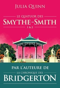 Julia Quinn - Le quatuor des Smythe-Smith Tomes 1 & 2 : Un goût de paradis ; Sortilège d'une nuit d'été.