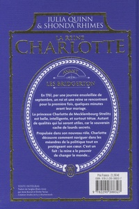 La reine Charlotte. Avant les Bridgerton  Edition de luxe
