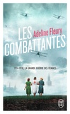Adeline Fleury - Les combattantes.