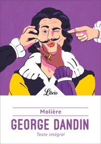  Molière - George Dandin ou le Mari confondu.