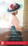 Susanna Craig - Les espions qui aimaient Tome 4 : L'échec du général Scott.