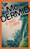 Val McDermid - Ombres et lumière.