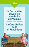  J'ai lu - La Déclaration universelle des droits de l'homme suivi de La Constitution de la Ve République.
