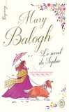 Mary Balogh - Le secret de Sophie.