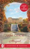 Anne Gracie - Les Soeurs Chance 1 : Abigail.