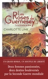 Charlotte Link - Les roses de Guernesey Tome 2 : La brume se lève.