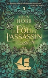 Robin Hobb - Le Fou et l'Assassin 5 : Sur les rives de l'Art.