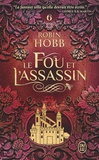 Robin Hobb - Le Fou et l'Assassin 6 : Le destin de l'assassin.
