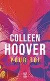 Colleen Hoover - Slammed Tome 2 : Pour toi.