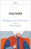  Voltaire - Zadig ou la Destinée - Suivi de Micromégas.