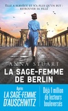 Anna Stuart - La sage-femme de Berlin.