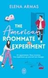Elena Armas - The American Roommate Experiment.