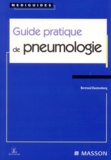 Bertrand Dautzenberg - Guide pratique de pneumologie.