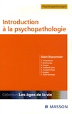 Alain Braconnier - Introduction à la psychopathologie.