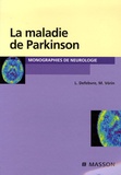 Luc Defebvre et Marc Vérin - La maladie de Parkinson.