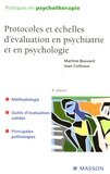 Martine Bouvard et Jean Cottraux - Protocoles et échelles d'évaluation en psychiatrie et en psychologie.