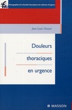 Jean-Louis Ducassé - Douleurs thoraciques en urgence.