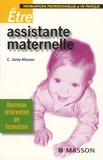 Claire Jardy-Masson - Etre assistante maternelle - Informations professionnelles et vie pratique.
