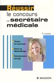Pierre Lecocq - Réussir le concours de secrétaire médicale.