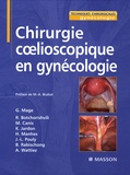 Gérard Mage - Chirurgie coelioscopique en gynécologie.