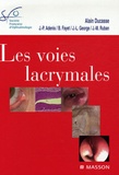 Jean-Paul Adenis et Bruno Fayet - Les voies lacrymales. 1 DVD