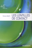 Florence Malet - Les lentilles de contact.