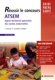 Jacqueline Gassier et Evelyne Giroulle - Réussir le concours ATSEM - Agent Territorial Spécialisé des Ecoles Maternelles.