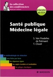 Sophie de Palmaert et Thomas Clozel - Santé publique - Médecine légale.