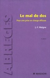Jean-Yves Maigne - Le mal de dos - Pour une prise en charge efficace.