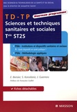 Evelyne Bersier et Sabrina Karadaniz - Sciences et techniques sanitaires et sociales Tle ST2S - TD-TP.