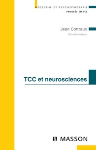 Jean Cottraux - TCC et neurosciences.