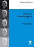 Vianney Descroix et Rafael Toledo-Arenas - Urgences odontologiques.