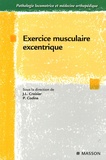 Jean-Louis Croisier et Philippe Codine - Exercice musculaire excentrique.