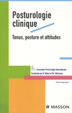 Bernard Weber et Philippe Villeneuve - Posturologie clinique - Tonus, posture et attitudes.