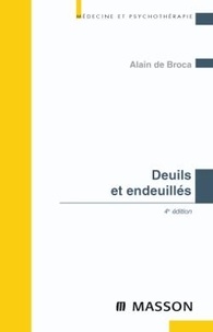 Alain de Broca - Deuils et endeuillés.