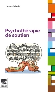 Laurent Schmitt - Psychothérapie de soutien.