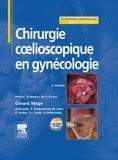 Gérard Mage - Chirurgie coelioscopique en gynécologie.