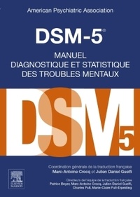 American Psychiatric Asso - DSM-5 - Manuel diagnostique et statistique des troubles mentaux.