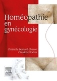 Christelle Besnard-Charvet et Claudette Rocher - Homéopathie en gynécologie.