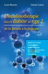 Louis Monnier et Claude Colette - L'insulinothérapie dans le diabète de type 2.