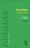Frédéric Dupont et Jean-Louis Guignard - Botanique - Les familles de plantes.