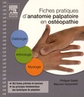 Maurice Carpentieri et Philippe Gadet - Fiches pratiques d'anatomie palpatoire en ostéopathie.