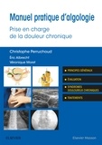 Christophe Perruchoud - Manuel pratique d'algologie - Prise en charge de la douleur chronique.