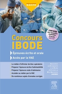  AEEIBO - Concours IBODE - Epreuves écrites et orale et accès par la VAE.