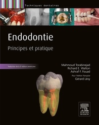 Mahmoud Torabinejad et Richard Walton - Endodontie - Principes et pratique.