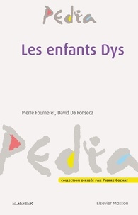 Pierre Fourneret et David Da Fonseca - Les enfants Dys.