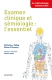 Nicholas-J Talley et Simon O'Connor - Examen clinique et sémiologie : l'essentiel.